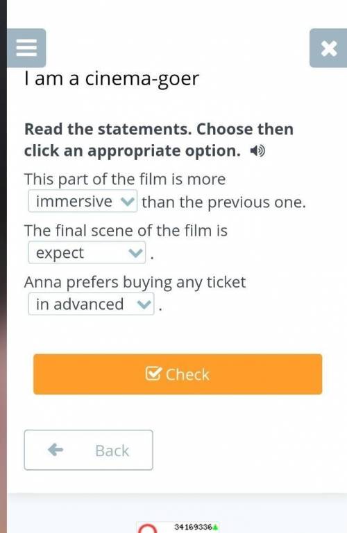 Read the statements. Choose then click an appropriate option. This part of the film is morethan the