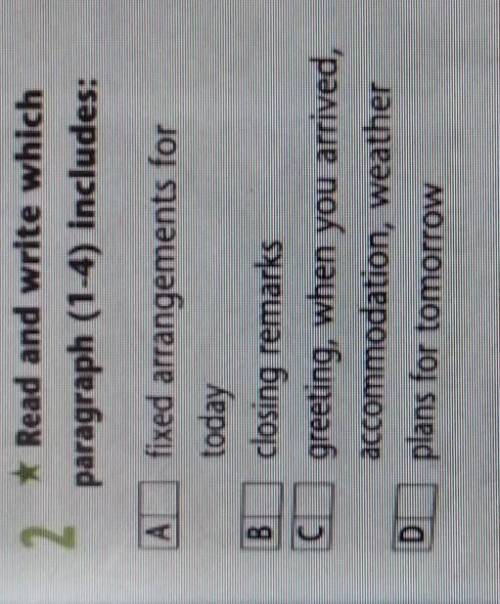 2. Read and write which paragraph ( 1 - 4 ) includes : ​