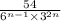 \frac{54}{ {6}^{n - 1} \times {3}^{2n} }