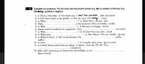 Complete the sentences present simple or present continuous