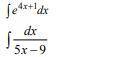 Решить эти два интеграла методом подведения новой переменной