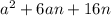 {a}^{2} + 6an + 16n