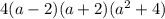 4(a-2)(a+2)(a^2+4)