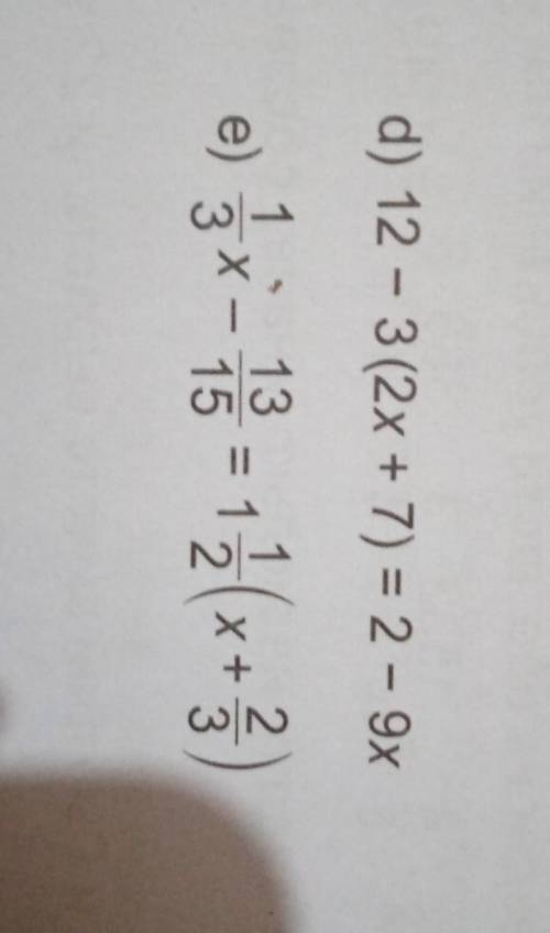 E) 1. 13. 1. 2 3x- 15 =1 2 (x+ 3)​