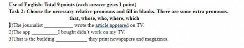 Task 2: Choose the necessary relative pronouns and fill in blanks. There are some extra pronouns. th