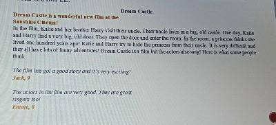 WRITE YES OR NO NEXT TO THE STATEMENTS:- 1. Katie and Harry visit their grandpa.- 2. The castle is s