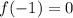 f(-1)=0