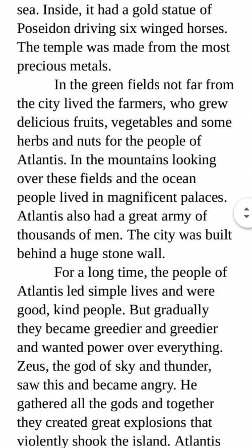 Answer the questions. Where was Atlantis? Who ruled Atlantis? What was Atlantis like? What was there