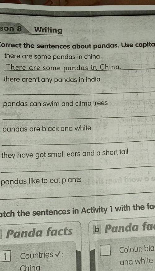 Lesson 8 Writing1 Correct the sentences about pandas. Use capital letters and full sto1 there are so