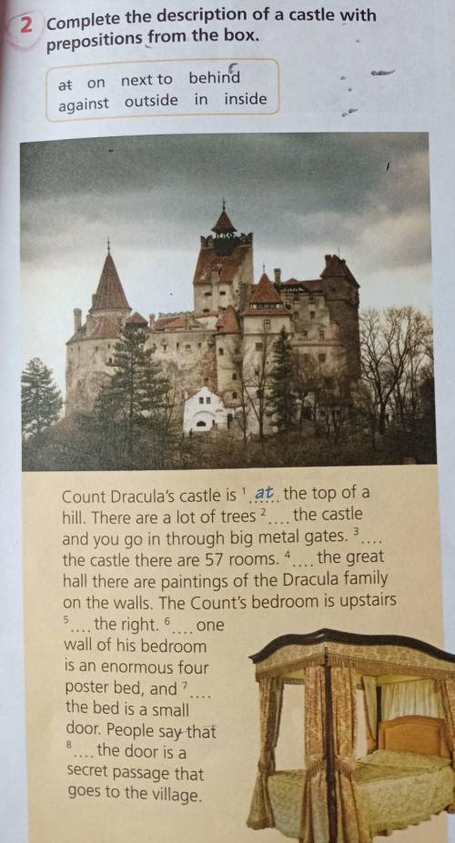 2 Complete the description of a castle withprepositions from the box.​