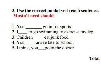 Use the correct modal verb each sentence английский язык сор ​