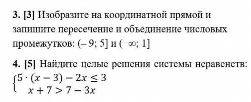 Изобразите на координатной прямой и запишите пересечение и объединение числовых промежутков ​