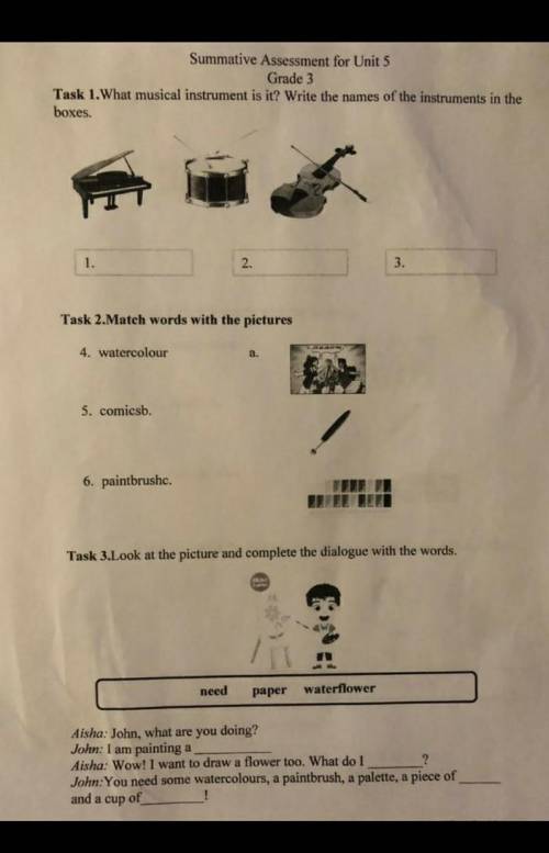 Summative Assessment for Unit 5 Grade 3Task 1. What musical instrument is it? Write the names of the