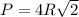 P = 4R\sqrt2