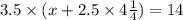 3.5 \times (x + 2.5 \times 4 \frac{1}{4} ) = 14