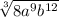 \sqrt[3]{8 {a}^{9} {b}^{12} }