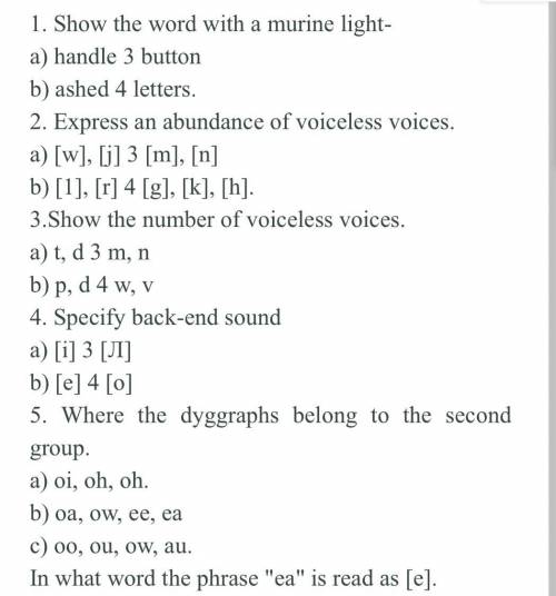1. Show the word with a murine light- a) handle 3 button b) ashed 4 letters. 2. Express an abundance