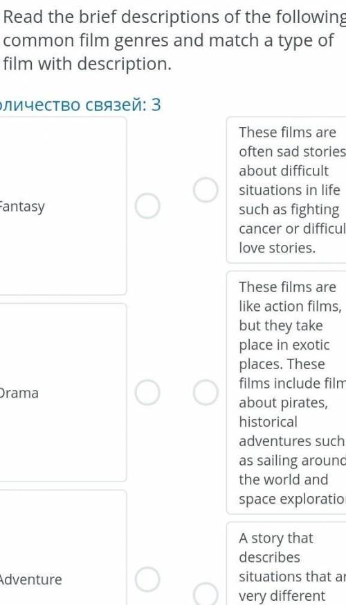 Read the brief descriptions of the following common film genres and match a type of film with descri