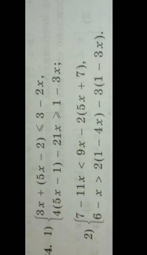 1034. 1)3x + (5x - 2) <3 - 2x,4(5x - 1) - 21x > 1 - 3 x; ​