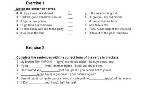 Match the sentence halves. СОЧ по английскому языку Если сможете можете 2 задание тоже ответить непо