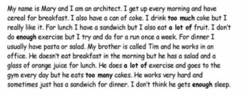 Mary has for breakfast a big sandwich. TRUE/FALSE 2. She likes to drink tea. TRUE/FALSE3. Mary's bro