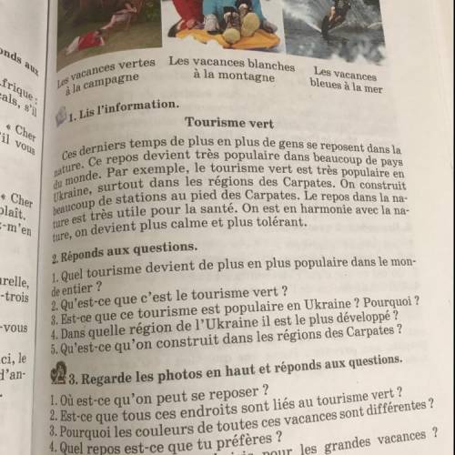 2. Réponds aux questions. 1. Quel tourisme devient de plus en plus populaire dans le mon- de entier