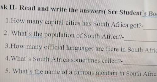 Task II Read and write (WKINS Nindent Book page 00) 1. How many capital cities has South Africa pot.