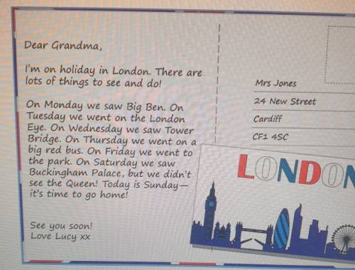 WRITING Task 3. Look at the postcard from London. Write a letter to your friend about your holidays.