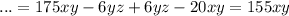 ... = 175xy - 6yz + 6yz - 20xy = 155xy