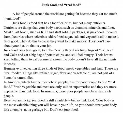 Answer the questions: 4. According to the story, which country has the fattest people? 5. What does