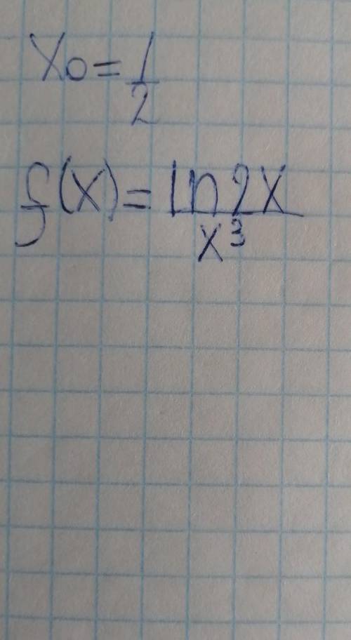 Найдите производную f(x) при данном значении аргумента х0=1/2 f(x) =in2x/x^3​