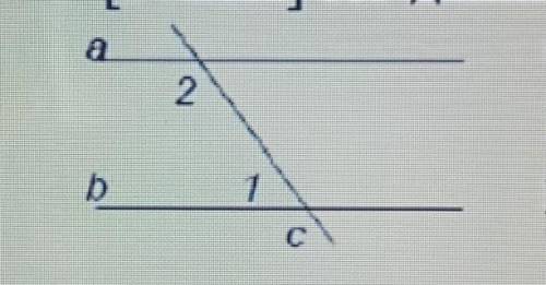 По данным рисунка Найдите углы 1 и 2, если а||б и <2 в 5 раз больше, чем <1​