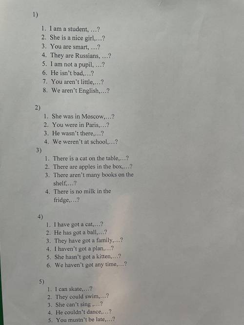 по английскому языку, задание 5 класса, в конце предложения вставить окончание не так ли?