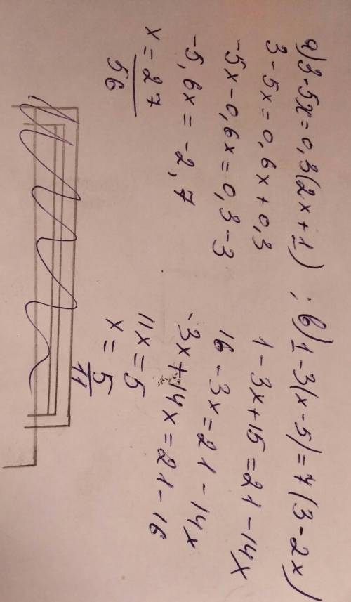 A)3-5x=0.3(2x+1) b)1-3(x-5)=7(3-2x)