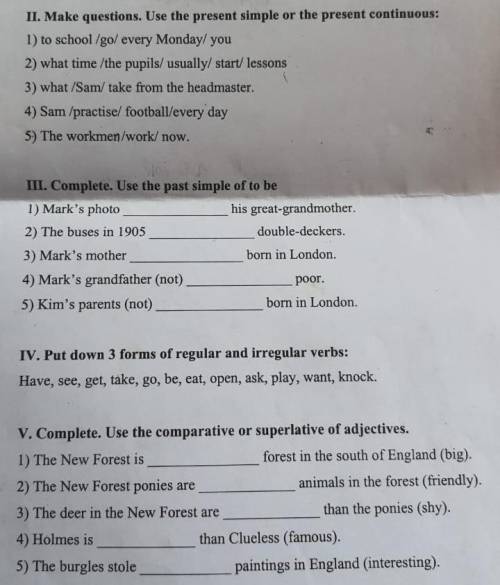 Make questions. use the present simpl orII, III, IV, V PLEASE!