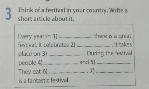 Think of a festival in your country. Write a short article about it.Every year in 1) there is a grea