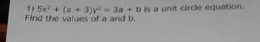 1) 5x² + (a +3) y² = 3 a 6​