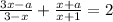 \frac{3x - a}{3 - x} + \frac{x + a}{x + 1} = 2