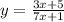 y = \frac{3x + 5}{7 x + 1}