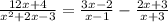 \frac{12x + 4}{ {x}^{2} + 2x - 3 } = \frac{3x - 2}{x - 1} - \frac{2x + 3}{x + 3}