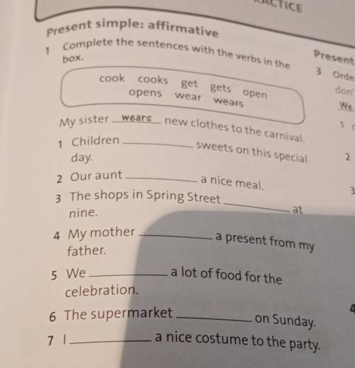 1 Present simple: affirmativeComplete the sentences with the verbs in thecookopensPrebox.3cooks get