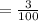 = \frac{3}{100}