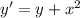 y'= y + {x}^{2}