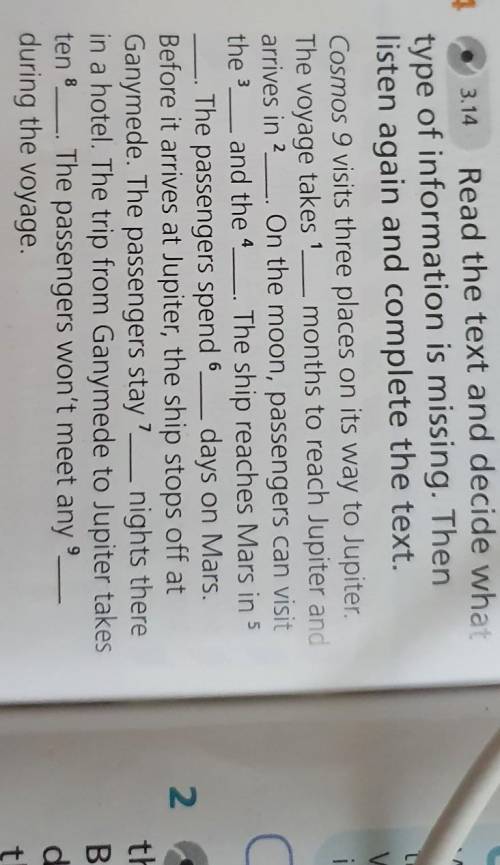 3.14 Read the text and decide whattype of information is missing. Thenlisten again and complete the