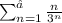 \sum_{n=1}^{∞}\frac {n}{3^{n}}