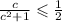 \frac{c}{ {c}^{2} + 1 } \leqslant \frac{1}{2}