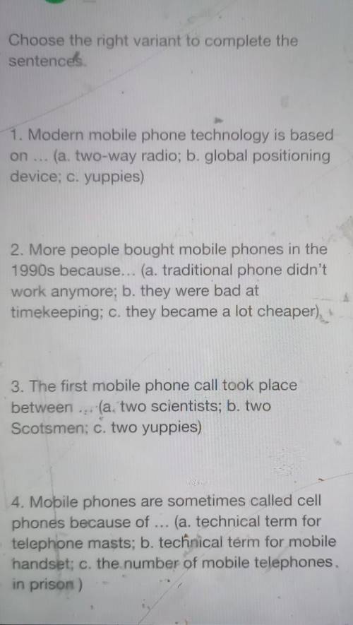 5. The first commercially available mobile phones looked like ... (a. small pocket-sizedobjects, b,