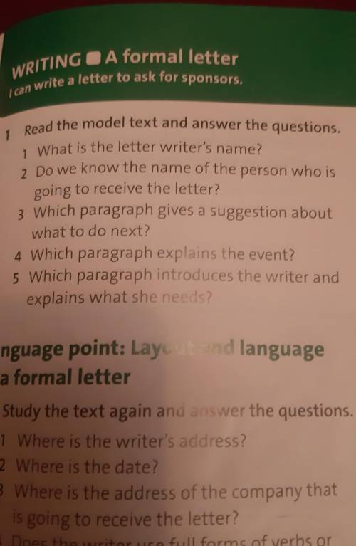 1 Read the model text and answer the questions.1 What is the letter writer's name?2 Do we know the n