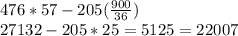 476*57-205(\frac{900}{36} )\\27132-205*25=5125=22007