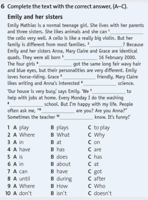 Complete the text with the correct answer(A-C)​